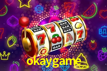 Descubra o Mundo do Cassino Online com okaygame
